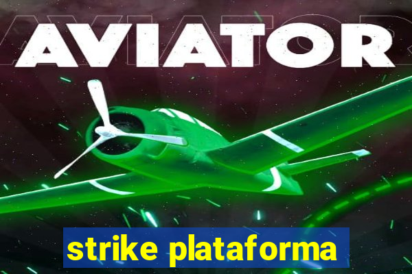 strike plataforma